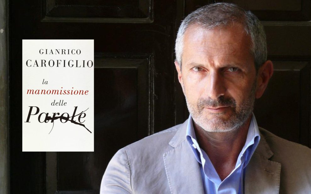 Carofiglio blog cover La manomissione delle parole, Carofiglio